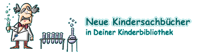 zu den neuen Kindersachbüchern