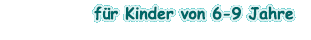 Aktuelle Kinderbücher ab 6