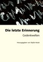 Die letzte Erinnerung