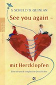 Wiederentdeckt Juni 14 see you